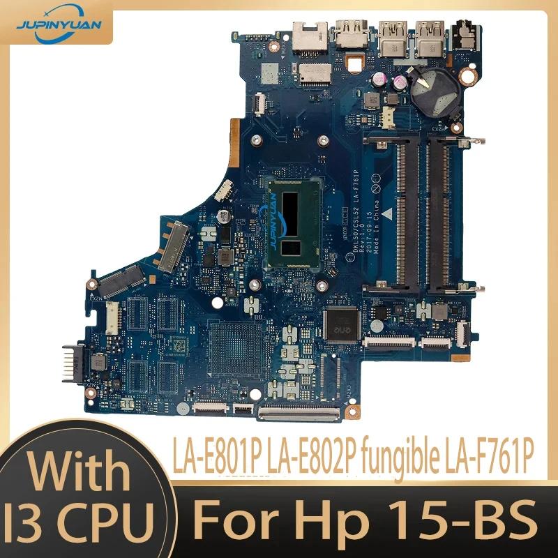 Hp 15-BS Ʈ  LA-E791P LA-E801P LA-E802P LA-F761P DKL50 CSL52 L04451-601 i3 CPU Ʈ κ ׽Ʈ Ϸ